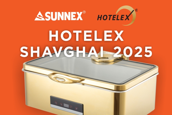 Sunnex în HotelEx Shanghai 2025